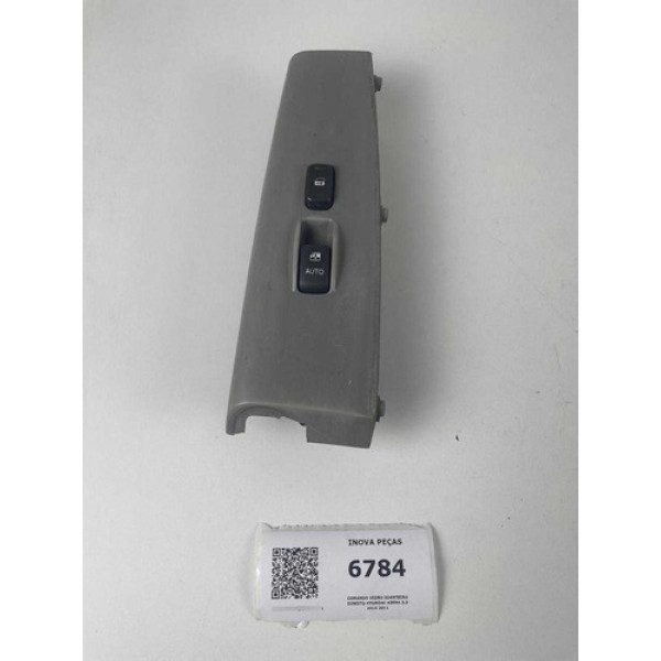 Comando Vidro Dianteiro Direito Hyundai Azera 3.3 2010 2011