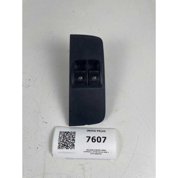 Moldura E Botão Vidro Elétrico L/e Fiat Palio 2005 A 2016