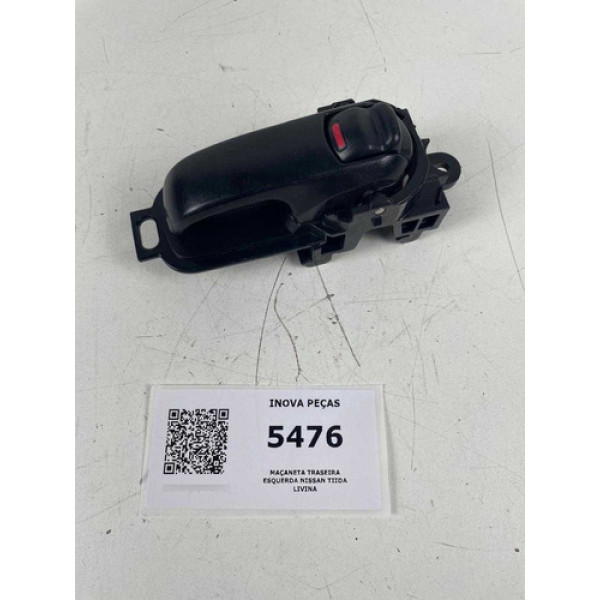 Maçaneta Traseira Esquerda Nissan Tiida Livina 
