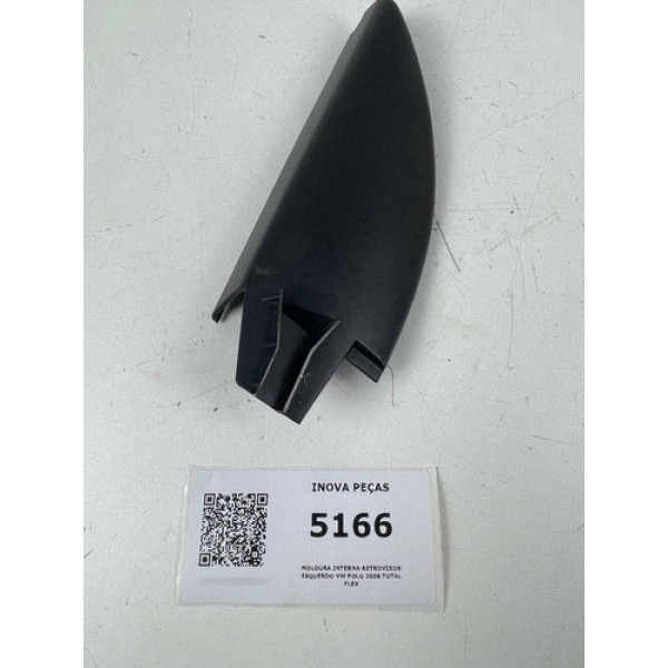 Moldura Interna Retrovisor Esquerdo Vw Polo 2008 Total Flex