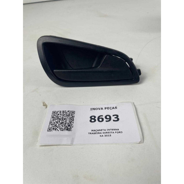 Maçaneta Interna Traseira Direita Ford Ka 2015